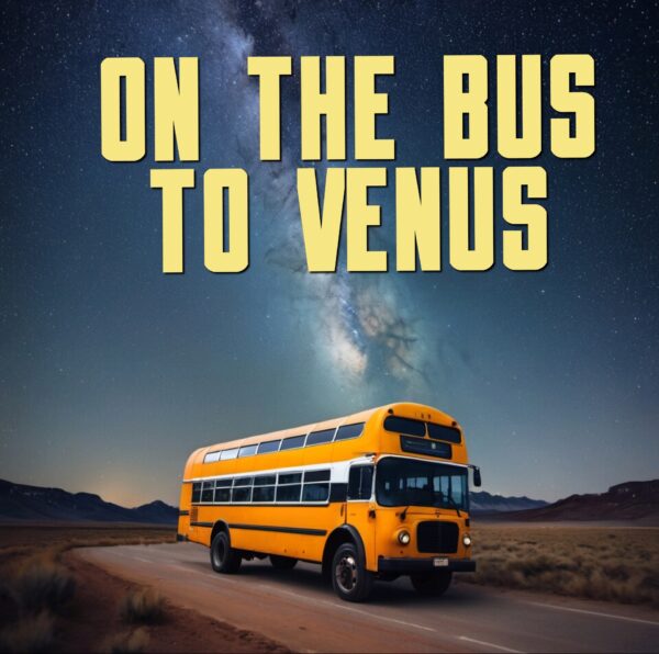 On the bus to Venus pop album